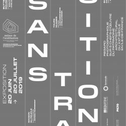 Vernissage de l'exposition "Sans Transition" à la Maison de l'architecture du 20 juin au 20 juillet 2019.