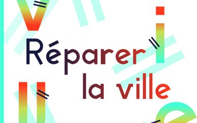 Evénement “Réparer la ville”