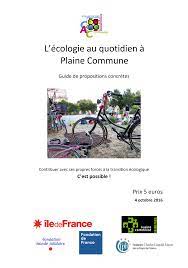 L’écologie au quotidien à Plaine Commune – Guide de propositions concrètes