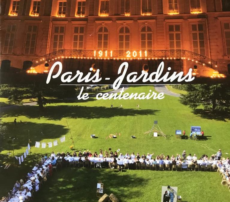 Paris-Jardins le centenaire 1911-2011