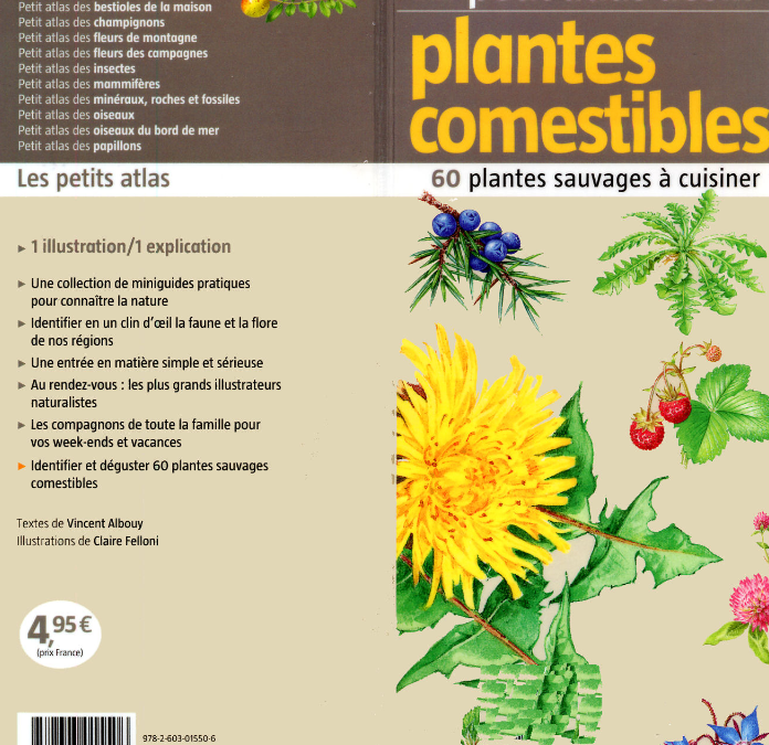 Petit atlas des plantes comestibles