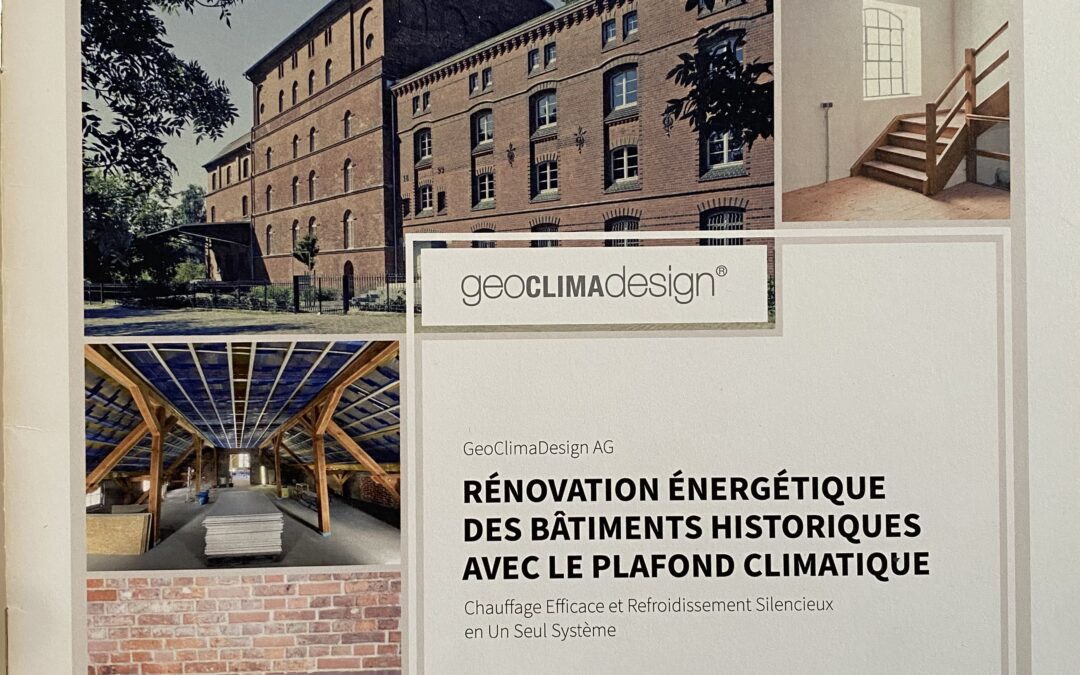 Rénovation énergétique des bâtiments historiques avec le plafond climatique